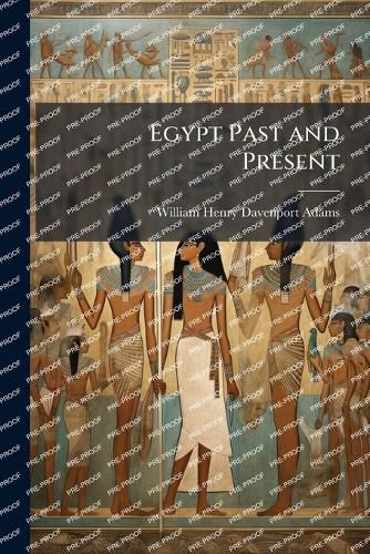 Cover image for Egypt Past and Present