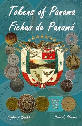 Cover image for Panama Tokens Fichas de Panama hb