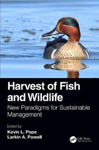 Cover image for Harvest of Fish and Wildlife: New Paradigms for Sustainable Management