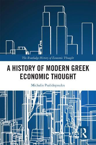 Cover image for A History of Modern Greek Economic Thought