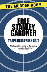 Cover image for Traps Need Fresh Bait