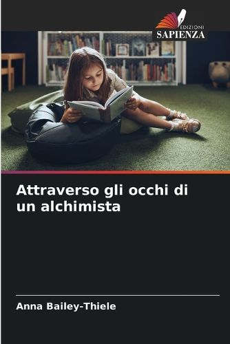 Cover image for Attraverso gli occhi di un alchimista