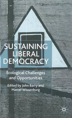 Cover image for Sustaining Liberal Democracy: Ecological Challenges and Opportunities