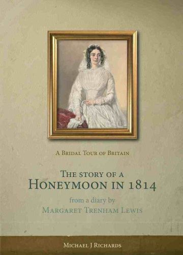 Cover image for The Story of a Honeymoon in 1814