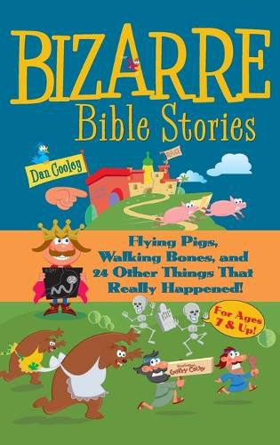 Cover image for Bizarre Bible Stories