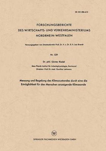 Cover image for Messung Und Regelung Des Klimazustandes Durch Eine Die Ertraglichkeit Fur Den Menschen Anzeigende Klimasonde