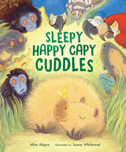 Cover image for Sleepy Happy Capy Cuddles