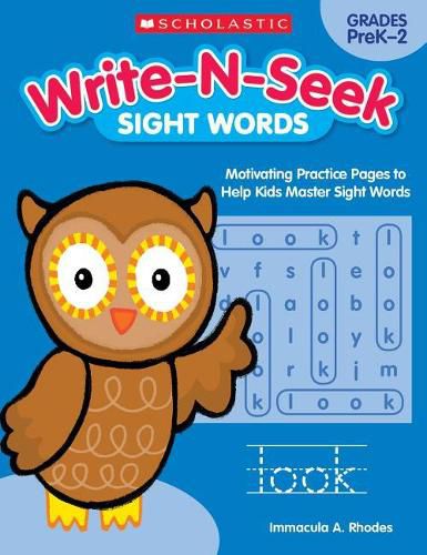 Cover image for Write-N-Seek: Sight Words: Motivating Practice Pages to Help Kids Master Sight Words