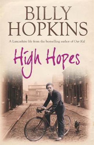 Cover image for High Hopes (The Hopkins Family Saga, Book 4): An irresistible tale of northern life in the 1940s