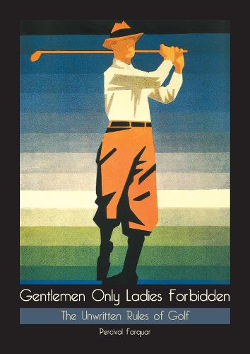 Cover image for Gentlemen Only, Ladies Forbidden