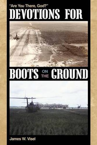 Cover image for Devotions for Boots on the Ground: Are You There, God?