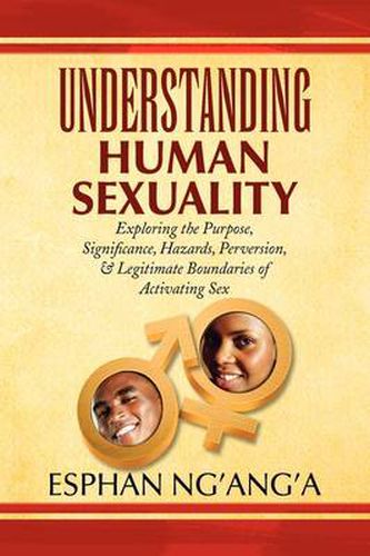 Cover image for Understanding Human Sexuality