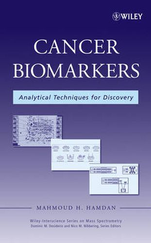 Cover image for Cancer Biomarkers: Analytical Techniques for Discovery