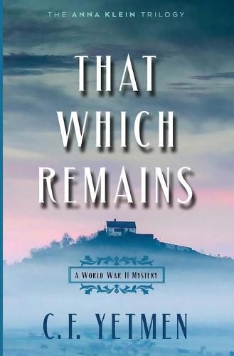 Cover image for That Which Remains