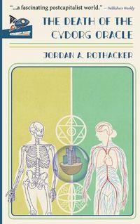 Cover image for The Death of the Cyborg Oracle