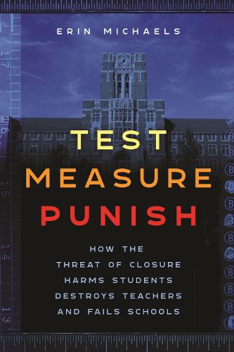 Cover image for Test, Measure, Punish