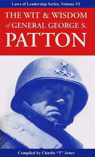Cover image for The Wit & Wisdom of General George S. Patton