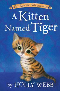 Cover image for A Kitten Named Tiger