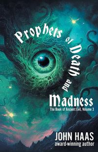 Cover image for Prophets of Death and Madness