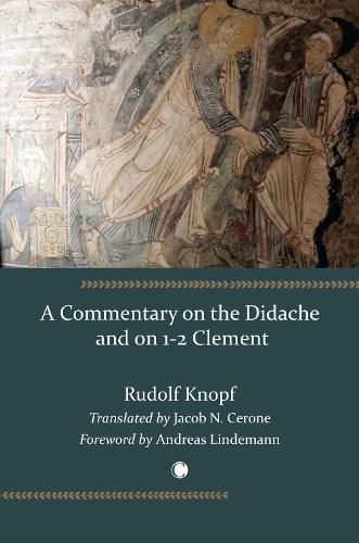 Commentary on the Didache and on 1-2 Clement