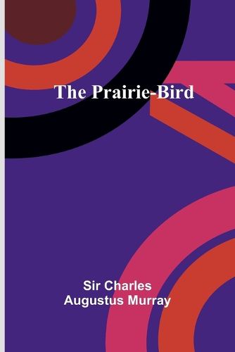 The Prairie-Bird