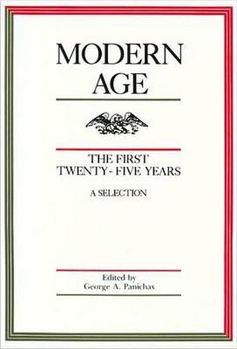 Cover image for Modern Age: The First Twenty-Five Years -- A Selection