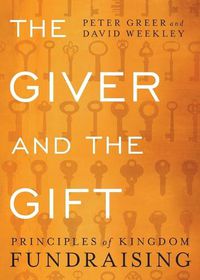 Cover image for The Giver and the Gift - Principles of Kingdom Fundraising