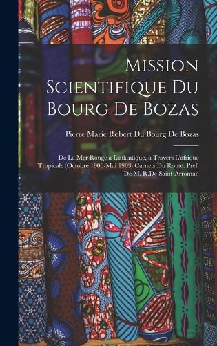 Mission Scientifique Du Bourg De Bozas