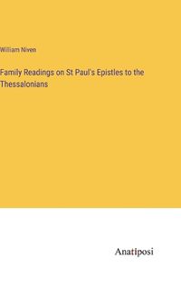 Cover image for Family Readings on St Paul's Epistles to the Thessalonians