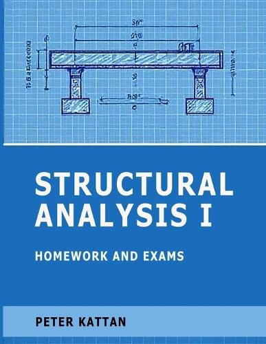 Cover image for Structural Analysis I Homework and Exams