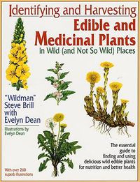 Cover image for Identifying and Harvesting Edible and Medicinal Plants