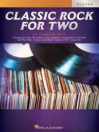 Cover image for Classic Rock for Two Flutes: Easy Instrumental Duets