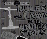 Cover image for Rules and Laws in the United States