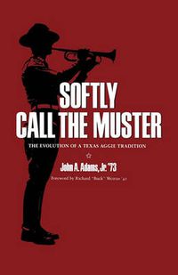 Cover image for Softly Call the Muster