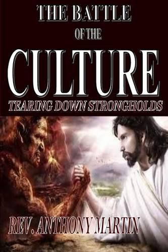 Cover image for The Battle of the Culture: Tearing Down StrongHolds