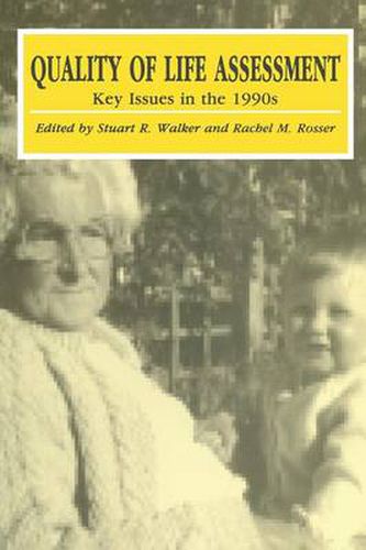 Cover image for Quality of Life Assessment: Key Issues in the 1990s