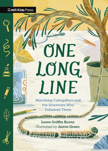 Cover image for One Long Line: Marching Caterpillars and the Scientists Who Followed Them