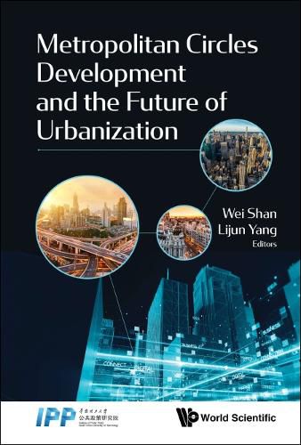 Cover image for Metropolitan Circles Development And The Future Of Urbanization