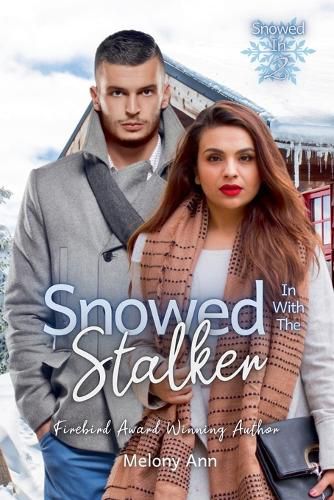 Cover image for Snowed In With The Stalker