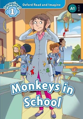 Cover image for Oxford Read and Imagine: Level 1:: Monkeys in School