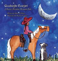 Cover image for Goodnight Cowgirl