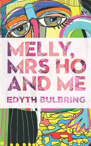 Cover image for Melly, Mrs Ho and Me