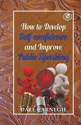 Cover image for How to develop self-confidence and Improve public Speaking