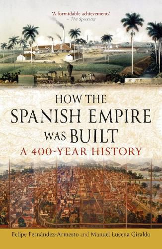 Cover image for How the Spanish Empire Was Built