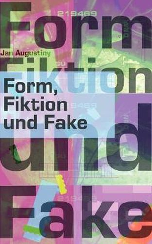 Cover image for Form, Fiktion und Fake