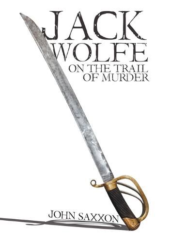 Cover image for Jack Wolfe: On the Trail of Murder