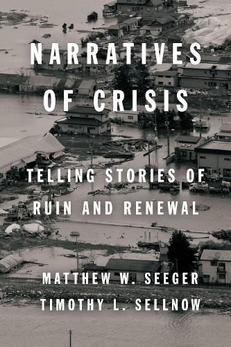 Cover image for Narratives of Crisis: Telling Stories of Ruin and Renewal