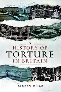Cover image for A History of Torture in Britain