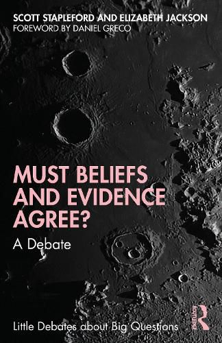 Cover image for Must Beliefs and Evidence Agree?