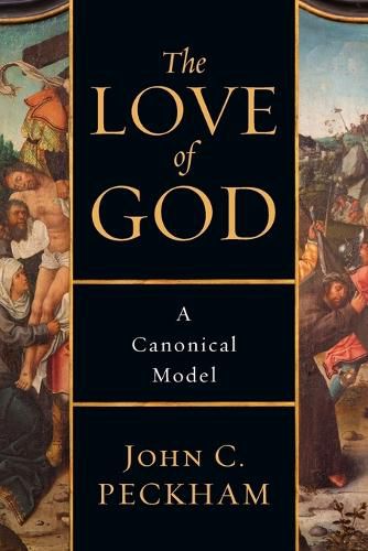 Cover image for The Love of God - A Canonical Model